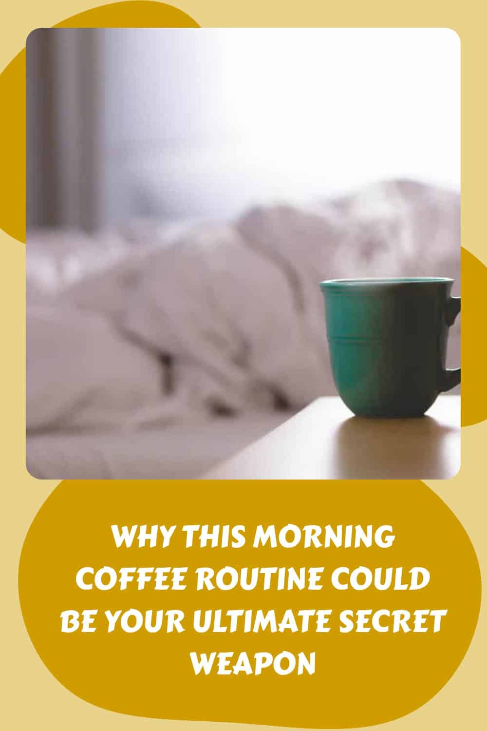 Green mug on a bedside table in a blurred bedroom setting, with text below about how incorporating coffee into your morning routine can be part of finding your ikigai, bringing moments of joy and purpose to everyday life.