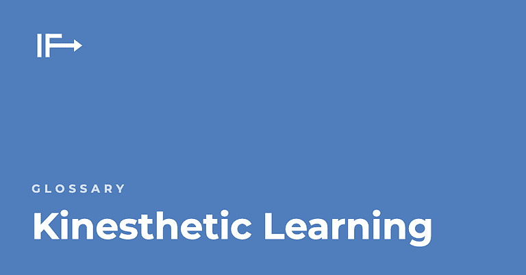 Kinesthetic Learning — Initial Finds glossary term