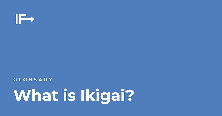 What is Ikigai? — Initial Finds glossary term